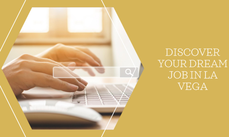 Exploring Employment Opportunities in La Vega